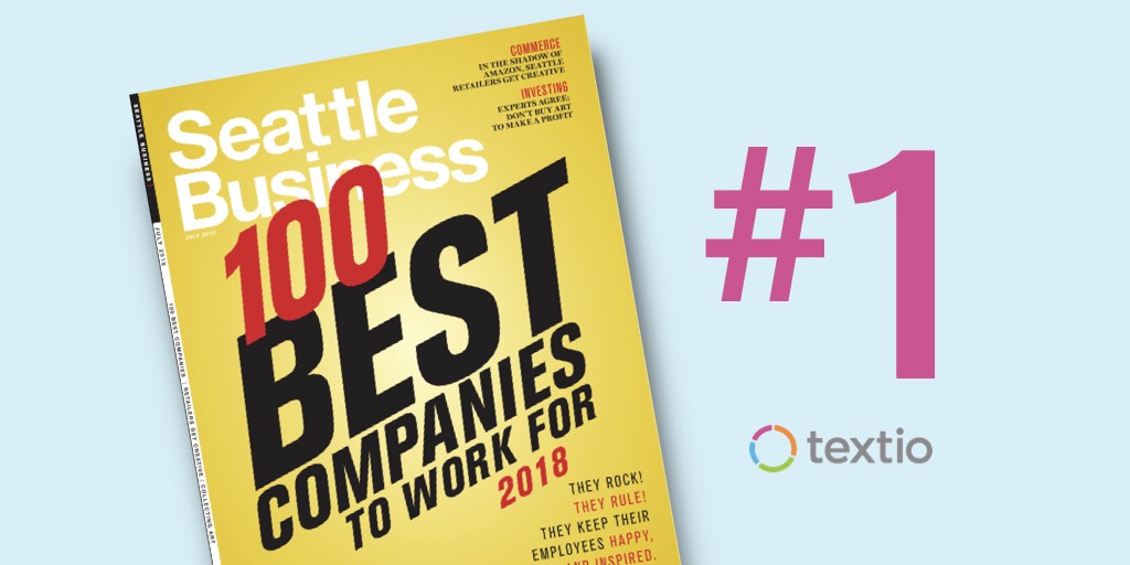 Image of Seattle Business Magazine with 100 best companies to work for in 2018, Textio voted #1