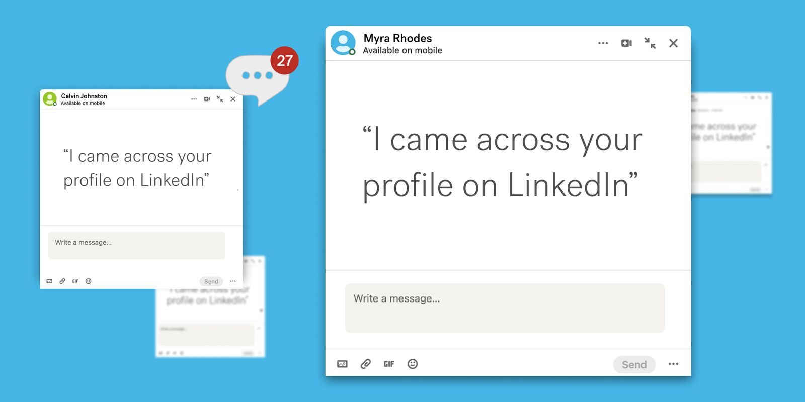 Image of a chat bubble on LinkedIn that says "I came across your profile on LinkedIn" 