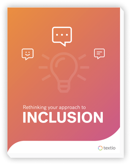 Guide: Rethinking Your Approach To Inclusion | Textio